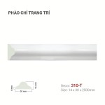 Phào Chỉ Trang Trí 310-T