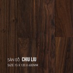 Sàn gỗ Chiu Liu 15x120x600