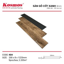 Sàn Gỗ Kosmos Cốt Xanh K84 Sàn Gỗ Kosmos Cốt Xanh K84